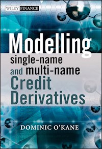 Modelling Single-name and Multi-name Credit Derivatives - Dominic O'Kane - E-Book