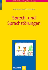 Sprech- und Sprachstörungen - Waldemar von Suchodoletz - E-Book