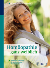 Homöopathie ganz weiblich - Anja Maria Engelsing - E-Book