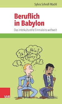Beruflich in Babylon - Sylvia Schroll-Machl - E-Book