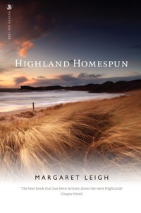 Highland Homespun - Margaret Leigh - E-Book
