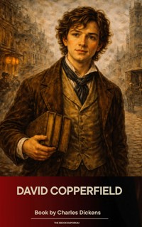 David Copperfield - Charles Dickens. - E-Book