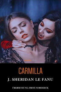 Carmilla - Sheridan Le Fanu - E-Book