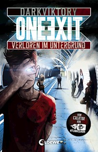 One Exit - Verloren im Untergrund - darkviktory - E-Book