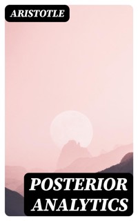 Posterior Analytics - Aristotle - E-Book