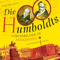 Die Humboldts - Dorothee Nolte - Hörbuch