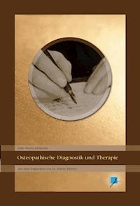 Osteopathische Diagnostik und Therapie - John Martin Littlejohn - E-Book