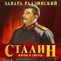 Сталин. Жизнь и смерть - Эдвард Радзинский - Hörbuch