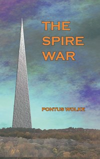 The Spire War - Pontus Wolke - E-Book