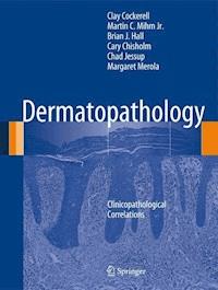 Dermatopathology - Clay Cockerell - E-Book