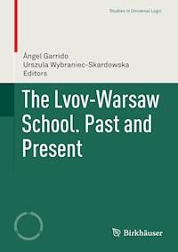 The Lvov-Warsaw School. Past and Present -  - E-Book