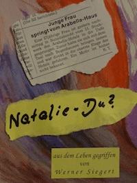 Natalie - Du? - Werner Siegert - E-Book