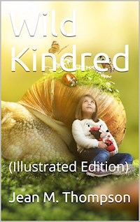 Wild Kindred - Jean M. Thompson - E-Book
