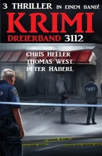 Krimi Dreierband 3112 - Chris Heller - E-Book