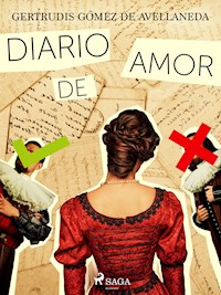 Diario de amor - Gertrudis Gómez de Avellaneda - E-Book