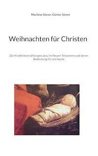 Weihnachten für Christen - Marliese Siener - E-Book