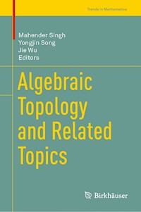 Algebraic Topology and Related Topics -  - E-Book