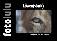 Löwen(stark) - fotolulu - E-Book