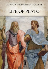 Life of Plato - Clifton Wilbraham Collins - E-Book