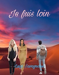 Je Fuis Loin - Luigi Savagnone - E-Book