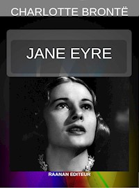 Jane Eyre - Charlotte Brontë - E-Book