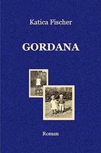 Gordana - Katica Fischer - E-Book