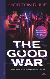 The Good War - Morton Rhue - E-Book