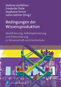 Bedingungen der Wissensproduktion - - E-Book