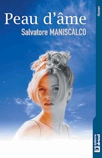 Peau d'âme - Salvatore Maniscalto - E-Book