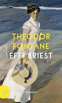 Effi Briest - Theodor Fontane - E-Book