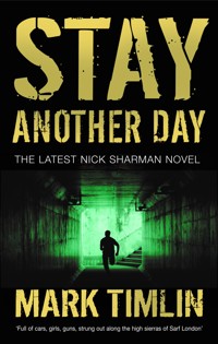 Stay Another Day - Mark Timlin - E-Book