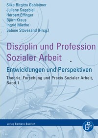 Disziplin und Profession Sozialer Arbeit -  - E-Book