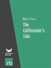 The Californian's Tale (Audio-eBook) - Mark - kostenlos E-Book
