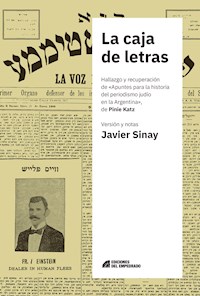 La caja de letras - Javier Sinay - E-Book