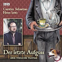 Der letzte Aufguss - Carsten Sebastian Henn - Hörbuch