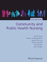 Community and Public Health Nursing - - E-Book