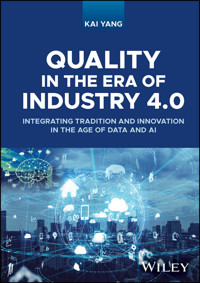 Quality in the Era of Industry 4.0 - Kai Yang - E-Book
