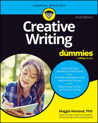 Creative Writing For Dummies - Maggie Hamand - E-Book
