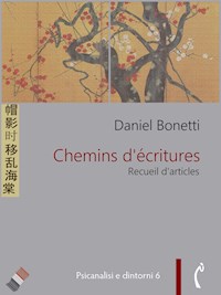 Chemins d'écritures. Recueil d'articles de Daniel Bonetti - Daniel Bonetti - E-Book