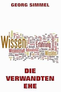 Die Verwandtenehe - Georg Simmel - E-Book