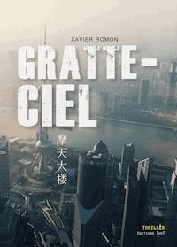 Gratte-ciel - Xavier Romon - E-Book