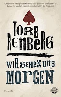 Wir sehen uns morgen - Tore Renberg - E-Book