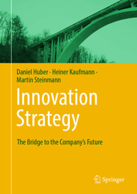 Innovation Strategy - Daniel Huber - E-Book