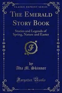 The Emerald Story Book - Ada M. Skinner - E-Book