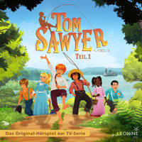Folgen 1-3: Toms Abenteuer - Teil 1 - Mark Twain - Hörbuch