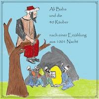 Ali Baba und die 40 Räuber - Bernhard Schulz - Hörbuch
