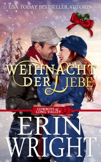 Weihnacht der Liebe - Erin Wright - E-Book
