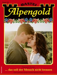 Alpengold 425 - Marianne Burger - E-Book