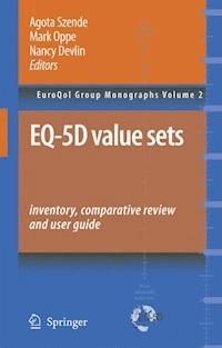 EQ-5D Value Sets: Inventory, Comparative Review and User Guide -  - E-Book