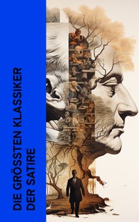 Die gr��ten Klassiker der Satire - Jaroslav Hasek - E-Book